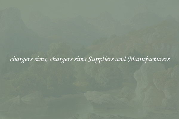 chargers sims, chargers sims Suppliers and Manufacturers