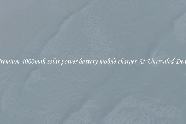Premium 4000mah solar power battery mobile charger At Unrivaled Deals